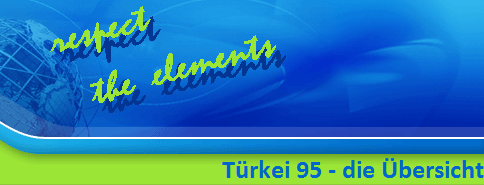 Trkei 95 - die bersicht